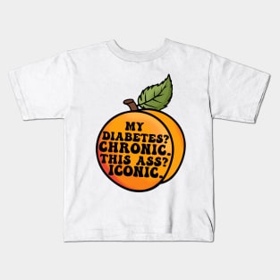 My Diabetes? Chronic. Kids T-Shirt